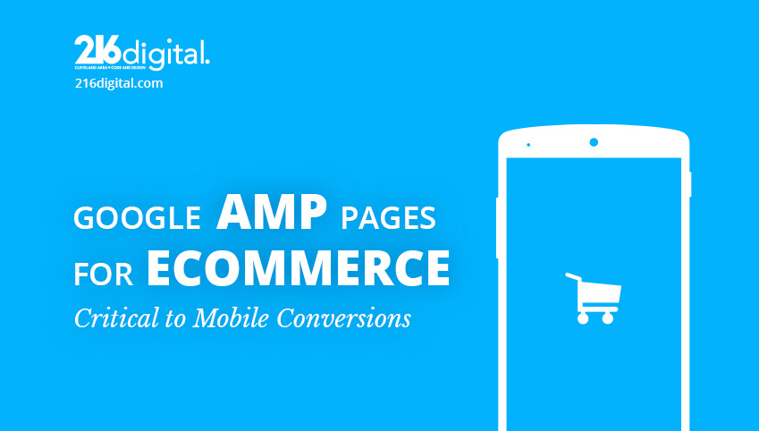 Google AMP Pages for Ecommerce – INFOGRAPHIC